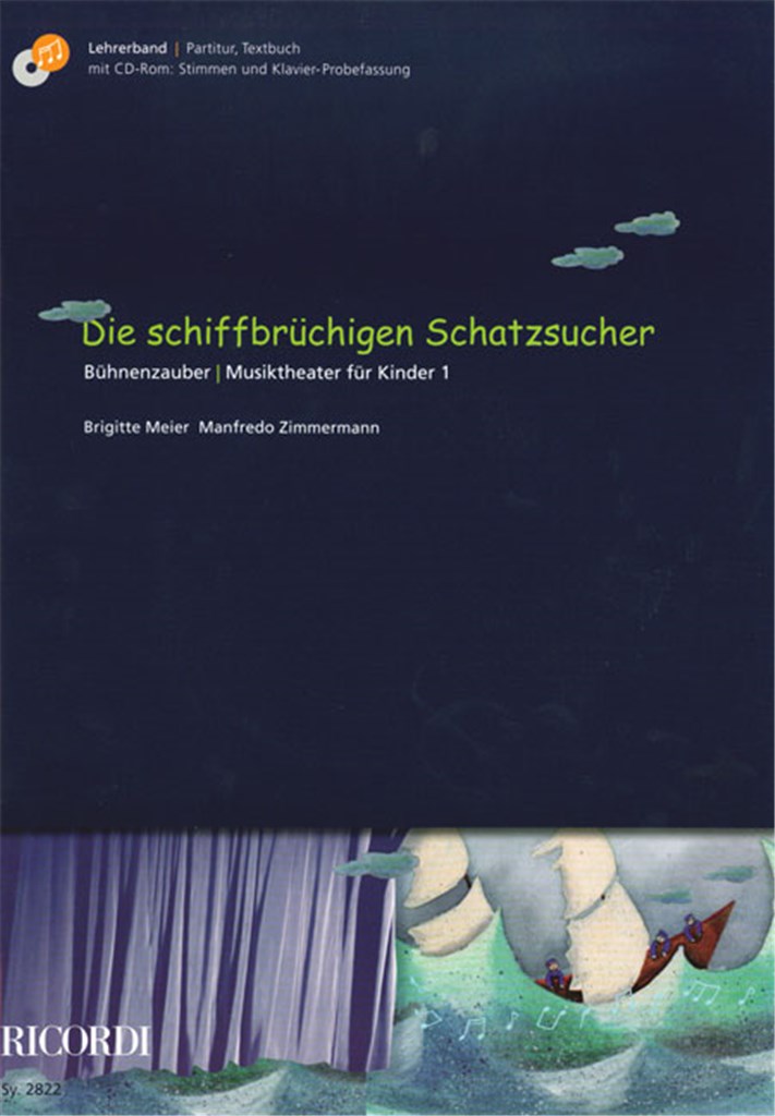 Die schiffbrüchigen Schatzsucher